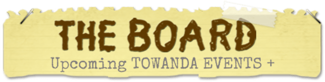 The Board: Upcoming Towanda Summer Camp Events
